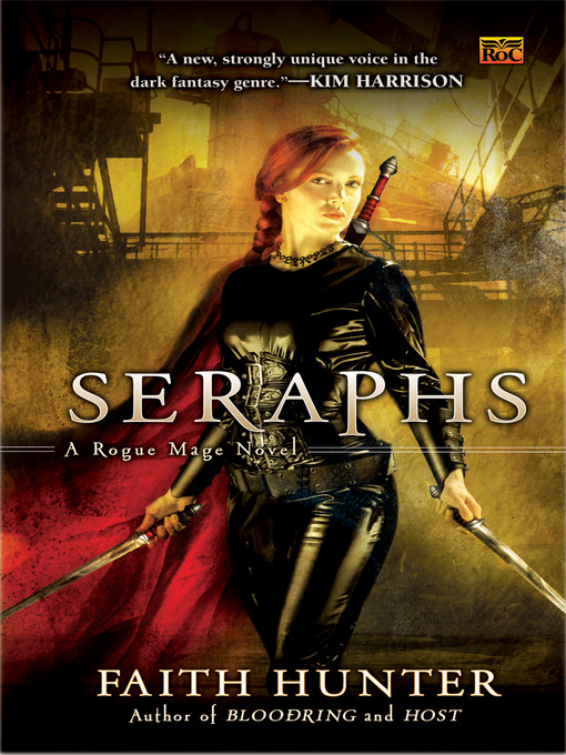 Title details for Seraphs by Faith Hunter - Available